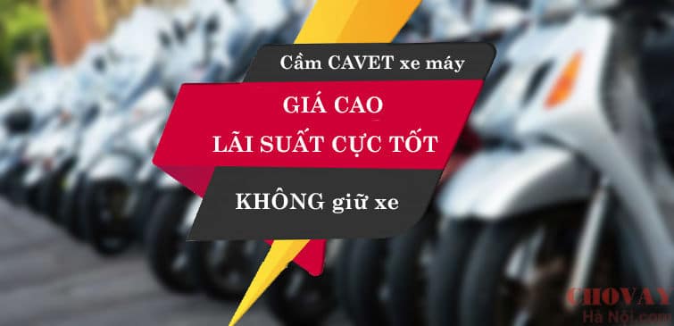 CẦM ĐỒ XE MÁY TẠI HÀ NỘI (UY TÍN - THỦ TỤC NHANH 1 GIỜ- LÃI THẤP) 1 Cầm đồ xe máy giá cao, lãi suất thấp tại cho vay Hà Nội