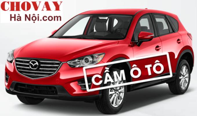 Cầm xe ô tô tại các quận nội thành Hà Nội - Uy tín Cầm Nhanh Lãi suất thấp 4 Cầm xe ô tô tại các quận nội thành Hà Nội Uy tín - Lãi thấp 2024