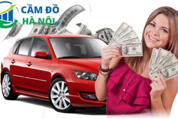 Cầm Ô Tô Hà Nội - Chuyên cầm ôtô lãi 1,6%/tháng tại Hà Nội 14 Cầm ô tô Hà Nội tại Cầm Đồ Hà Nội