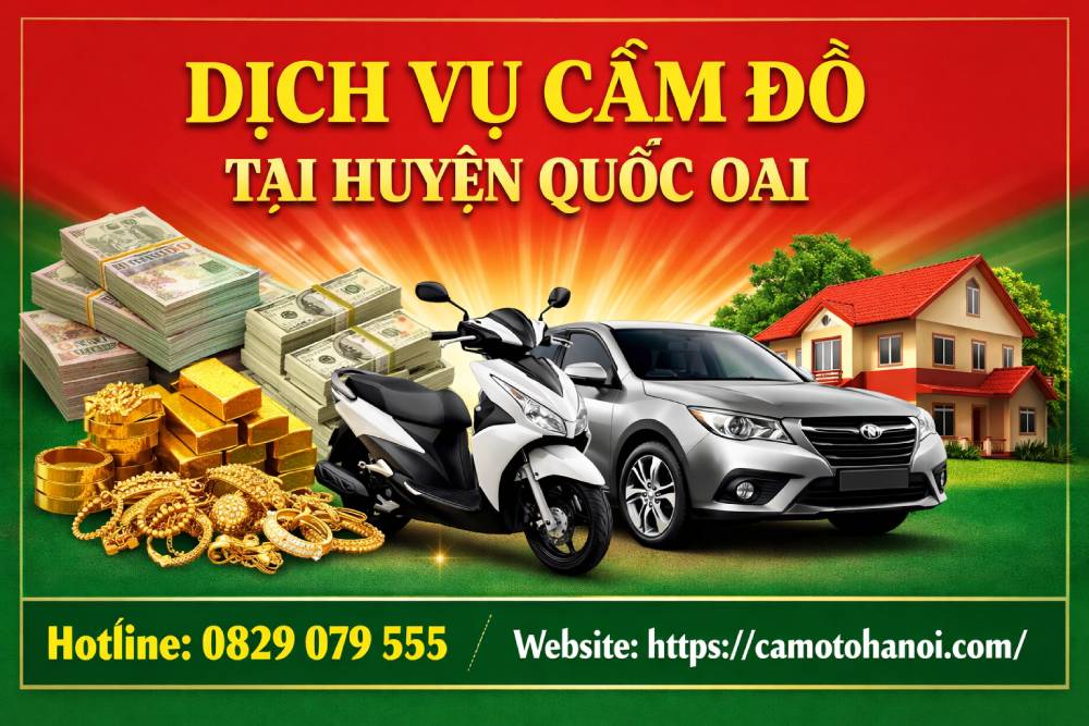 Dịch vụ cầm đồ tại huyện Quốc Oai