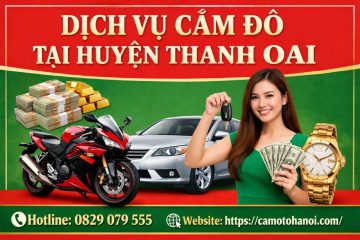 Dịch vụ cầm đồ tại huyện Thanh Oai
