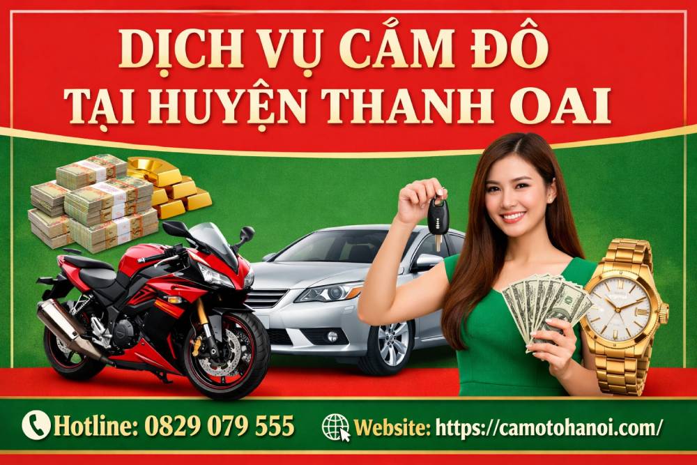 Dịch vụ cầm đồ tại huyện Thanh Oai